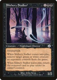 Slithery Stalker (84) - Torment