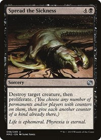 Spread the Sickness (98) - Modern Masters 2015