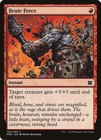 Brute Force (108) - Modern Masters 2015