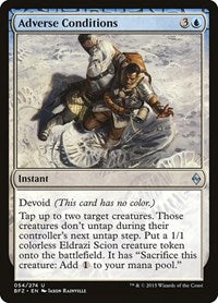 Adverse Conditions (54) - Battle for Zendikar
