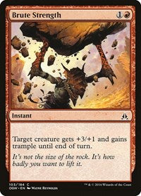 Brute Strength (103) - Oath of the Gatewatch