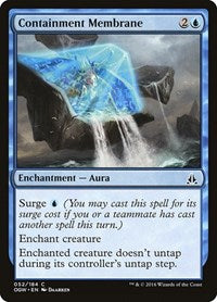 Containment Membrane (52) - Oath of the Gatewatch