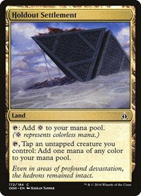 Holdout Settlement (172) - Oath of the Gatewatch