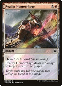 Reality Hemorrhage (100) - Oath of the Gatewatch