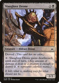 Slaughter Drone (79) - Oath of the Gatewatch