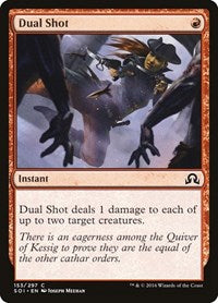 Dual Shot (153) - Shadows over Innistrad
