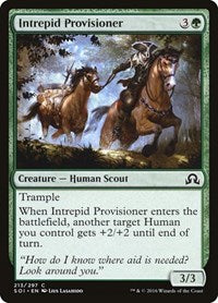 Intrepid Provisioner (213) - Shadows over Innistrad