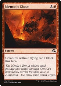 Magmatic Chasm (172) - Shadows over Innistrad