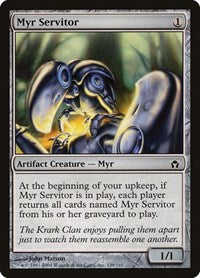 Myr Servitor (139) - Fifth Dawn