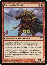 Battle Mad Ronin (156) - Champions of Kamigawa