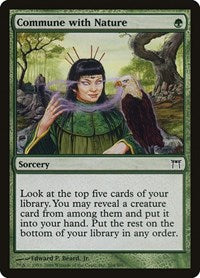 Commune with Nature (204) - Champions of Kamigawa