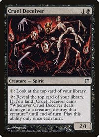 Cruel Deceiver (106) - Champions of Kamigawa