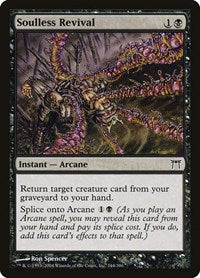 Soulless Revival (144) - Champions of Kamigawa