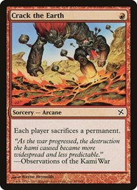 Crack the Earth (98) - Betrayers of Kamigawa