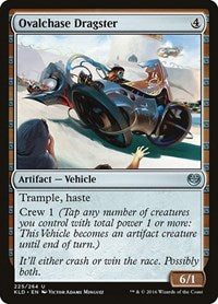 Ovalchase Dragster (225) - Kaladesh