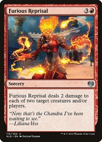 Furious Reprisal (115) - Kaladesh