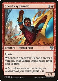 Speedway Fanatic (132) - Kaladesh