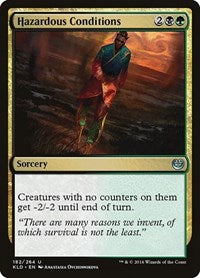 Hazardous Conditions (182) - Kaladesh