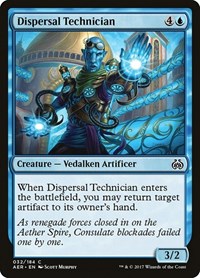 Dispersal Technician (32) - Aether Revolt