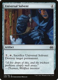 Universal Solvent (178) - Aether Revolt