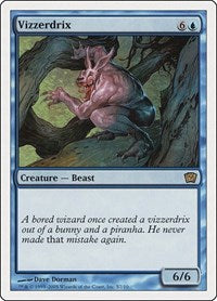 Vizzerdrix (S7) - 9th Edition
