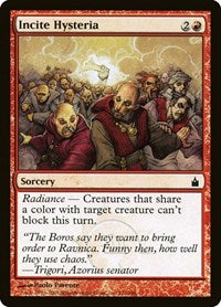 Incite Hysteria (132) - Ravnica: City of Guilds
