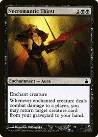 Necromantic Thirst (97) - Ravnica: City of Guilds