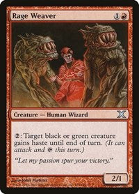Rage Weaver (223) - 10th Edition