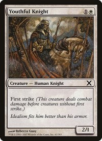 Youthful Knight (62) - 10th Edition