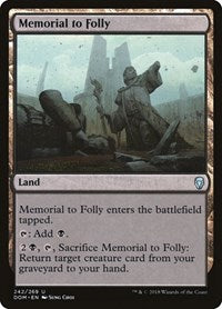 Memorial to Folly (242) - Dominaria