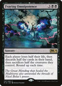 Fraying Omnipotence (97) - Core Set 2019