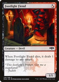 Footlight Fiend (216) - Ravnica Allegiance