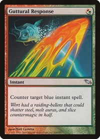 Guttural Response (208) - Shadowmoor