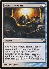 Repel Intruders (147) - Shadowmoor