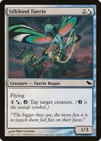 Silkbind Faerie (148) - Shadowmoor