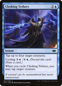 Choking Tethers (44) - Modern Horizons