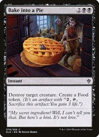 Bake into a Pie (76) - Throne of Eldraine