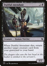 Dutiful Attendant (226) - Jumpstart