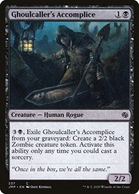 Ghoulcallers Accomplice (237) - Jumpstart