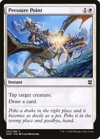 Pressure Point (33) - Zendikar Rising