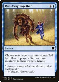 Run Away Together (87) - Commander Legends