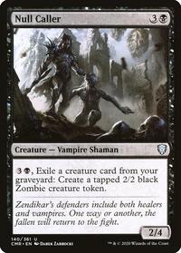 Null Caller (140) - Commander Legends