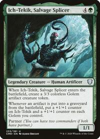 Ich Tekik Salvage Splicer (233) - Commander Legends