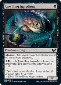 Unwilling Ingredient (90) - Strixhaven: School of Mages