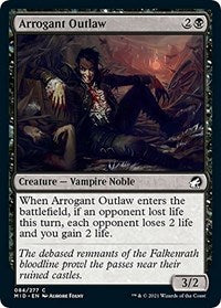 Arrogant Outlaw (84) - Innistrad: Midnight Hunt