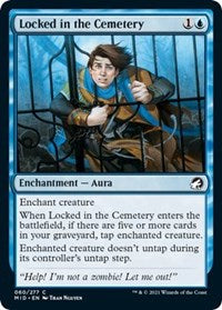 Locked in the Cemetery (60) - Innistrad: Midnight Hunt