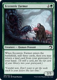 Eccentric Farmer (185) - Innistrad: Midnight Hunt