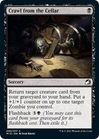 Crawl from the Cellar (93) - Innistrad: Midnight Hunt