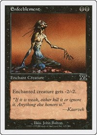 Enfeeblement (125) - Classic Sixth Edition
