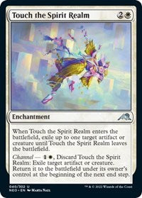 Touch the Spirit Realm (40) - Kamigawa: Neon Dynasty